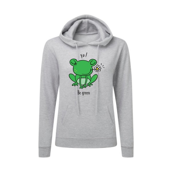 "Be Green" - Sweatshirt imprimé femme - T-shirt-original.com