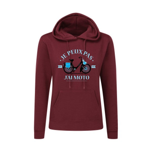 "Je peux pas j'ai moto "- Sweatshirt capuche femme T-shirt-original.com