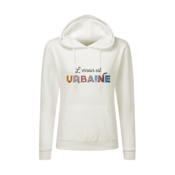 L'erreur est urbaine-Sweatshirt capuche femme - T-shirt-original.com