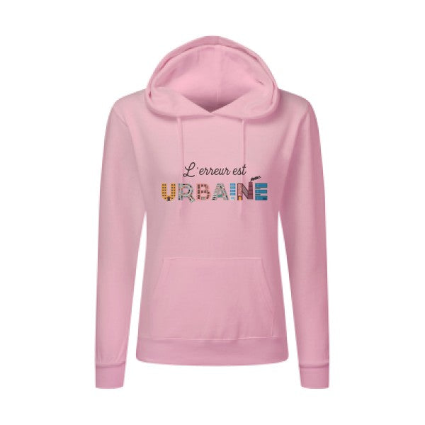 L'erreur est urbaine-Sweatshirt capuche femme - T-shirt-original.com