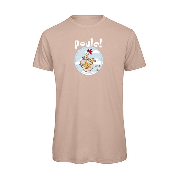 Poule ! T Shirt organique -homme - T-shirt-original.com