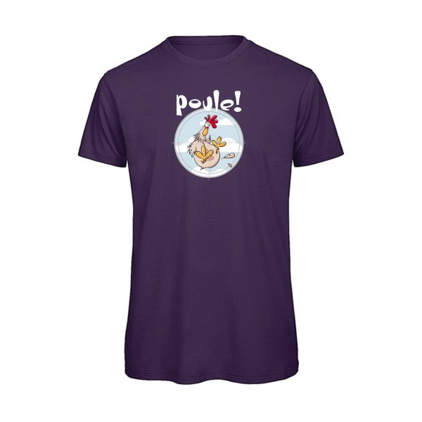 Poule ! T Shirt organique -homme - T-shirt-original.com