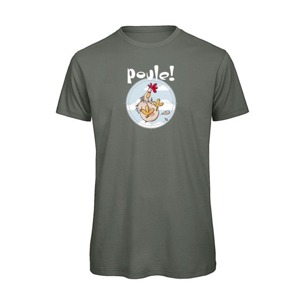 Poule ! T Shirt organique -homme - T-shirt-original.com