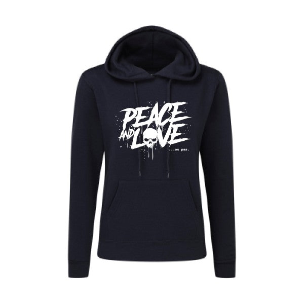 Sweatshirt à  capuche femme - Peace or no peace - T-shirt-original.com