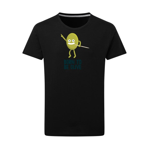 T shirt - Born to be olive - homme- T-shirt-original.com