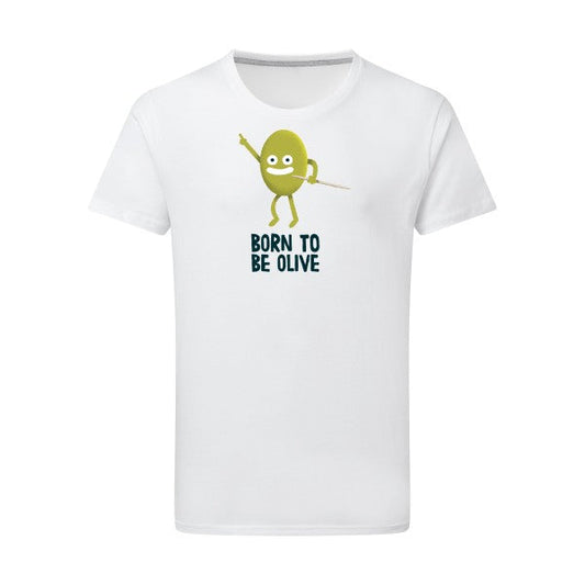 T shirt - Born to be olive - homme- T-shirt-original.com