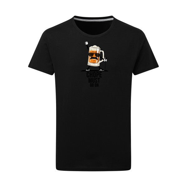 T-shirt alcool humour -CHOPE MUST GO ON - pour homme - T-shirt-original.com