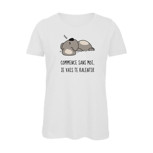 T shirt drole-commence sans moi -Femme bio T-shirt-original.com