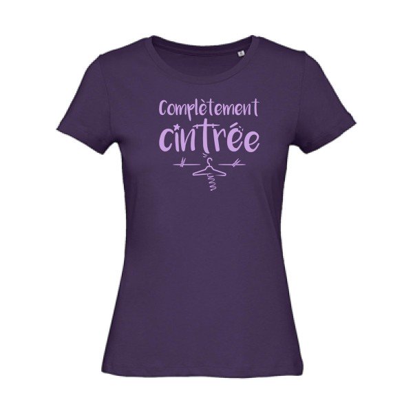 T shirt original Femme -Complètement cintré - coton bio - T-shirt-original.com