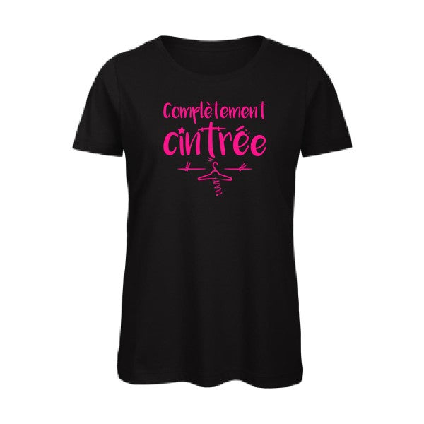 T shirt original Femme -Complètement cintré - coton bio - T-shirt-original.com