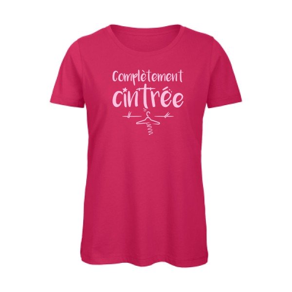 T shirt original Femme -Complètement cintré - coton bio - T-shirt-original.com