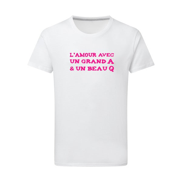 T shirt potache - L'Amour avec un grand A et un beau Q - pour homme - T-shirt-original.com